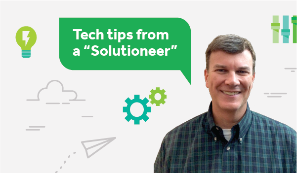 Tech tips